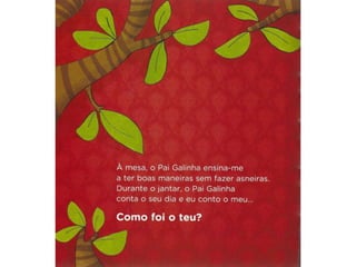 O pai galinha e o seu pintainho