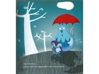 O pai galinha e o seu pintainho