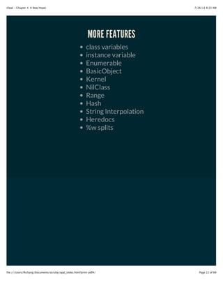 RUBY LANGUAGE FEATURES IN OPAL
classes
modules & mixins
singleton methods
method_missing
arity checks
lambda
blocks
yield
CONSTANTS
global variables
 