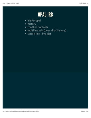 #6 NEW IN BROWSER TOOLS
opal-irb
opal-inspector
 