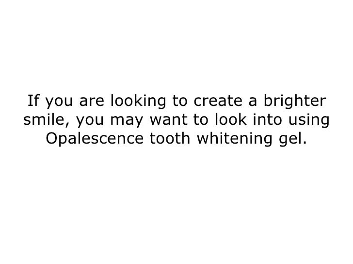 Opalescence Tooth Whitening Gel