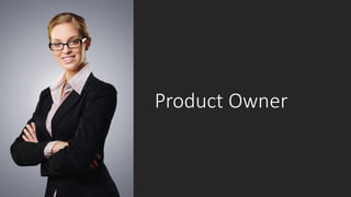 Product Owner
 