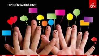 EXPERIÊNCIA DOCLIENTE
 