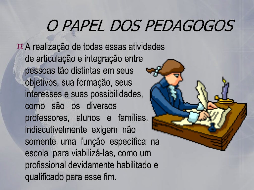 O papel do pedagogo na escola