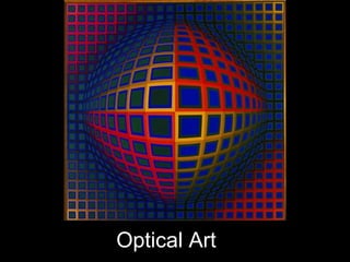 Optical Art
 