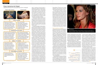 feitos em casa
Os filhos de Gisele Bündchen, Vivian e Benjamin, nasceram em partos feitos na
residência da modelo. Há quem critique a iniciativa, alegando falta de segurança
Duas maneiras de chegar
Veja algumas diferenças entre o tipo de parto mais comum e o humanizado
Local e equipe
Parto mais comum Humanizado
Características do parto
Após o nascimento
Participação da mulher
O profissional de saúde e o
hospital estabelecem regras
às quais as famílias devem se
adaptar.
Cordão umbilical cortado
imediatamente. Bebê tem
pouco contato com a mãe, e é
logo levado para realização de
exames e intervenções como
aspiração de vias aéreas e
aplicação de colírio de nitrato.
Grandes chances de realização de
cesárea, especialmente na rede
particular. Nos partos vaginais,
a mulher pare deitada, não se
alimenta nem se movimenta.
Aceleração das contrações com
oxitocina. Uso de episiotomia.
Realiza-se em hospitais e
maternidades, às vezes mais de
um ao mesmo tempo. O processo
é liderado pelo médico. O mais
comum é permitir a entrada de
apenas um acompanhante e nem
sempre se admitem doulas.
A mulher é protagonista do
processo. Ela leva o plano de
parto redigido no pré-natal.
Cabe à equipe cumprir o que
está no plano, e respeitar
características ligadas à cultura
e a crenças da família.
O bebê que nasce em boas
condições é colocado
imediatamente em contato com
a pele da mãe. Os procedimentos
de rotina são autorizados pelo
casal. O cordão é cortado depois
de parar de pulsar.
Parto costuma ser espontâneo,
mesmo que passe de 40 semanas.
Estímulo ao parto vaginal. Mulher
se alimenta, se movimenta e
escolhe a posição em que prefere
parir. Sem procedimentos como
episiotomia e enteroclisma.
Ocorre em hospitais,
maternidades, casas de parto
e em casa. Equipe pode incluir
enfermeiras e obstetrizes.
Normalmente, além do marido,
a presença de doulas
também é permitida.
Fontes: Claudia Magalhães / Casa Moara
Foto:AntonOparin
mães e a opção por este tipo de parto, e
também quer verificar se as diferentes for-
mas de nascimento (isto é, parto normal,
cesárea eletiva e cesárea com indicação)
causam algum tipo de efeito sobre os be-
bês, levando em consideração variáveis
como peso ao nascer, tempo de interna-
ção, necessidade de reanimação e grau
de vitalidade (expresso através do teste
conhecido como índice de Apgar).
Cristina diz que diferentes razões levam
as parturientes a optarem pela cesárea.
“Em geral, buscam um parto com menos
dor. Muitas vezes, há despreparo psico-
lógico, falhas na assistência pré-natal e
um retrato do parto vaginal como algo
primitivo, frequentemente veiculado pela
mídia”, avalia.
O estudo foi realizado nas duas materni-
dades da cidade de Botucatu. As análises
mostraram que as mulheres que optaram
pela cesárea eletiva tinham maior esco-
laridade e maiores índices de trabalho
remunerado. Também mais frequente-
mente fizeram pré-natal e parto fora do
SUS (aliás, a única maternidade privada
de Botucatu foi responsável por 99% das
cesáreas eletivas registradas no estudo).
Com as melhores condições sociais das
mulheres submetidas à cesárea eletiva,
esperava-se que os recém-nascidos tives-
sem melhores condições ao nascer. Mas
isto não ocorreu. “Os bebês nascidos de
cesárea eletiva não diferiram significati-
vamente dos nascidos de parto vaginal.
É como se as melhores condições sociais
tivessem sido “anuladas”, diz Cristina.
Ela explica que esta opção pode ter
consequências indesejáveis. “Quando a
cesárea é agendada prematuramente,
associa-se a maior risco de morbidade
e mortalidade infantil. E quanto menor
a idade gestacional, maior o risco”, diz.
“Também tem sido descrita associação en-
tre cesárea e desmame precoce e desvios
do crescimento infantil.” Ela faz questão
de enfatizar que o parto vaginal traz be-
nefícios tanto para a criança quanto pa-
ra a mãe, incluindo-se aí diminuição da
mortalidade materna e menores índices
de infecção. Cristina acredita que o eleva-
do número de cesáreas feitas anualmente
no Brasil pode ser revertido, desde que
haja mudanças. “É preciso rever o modelo
biomédico, intervencionista e excessiva-
mente medicalizado do parto”, avalia.
O estudo “Nascer no Brasil” constatou
que certos hospitais que adotam modelos
diferenciados de atenção ao parto conse-
guem reduzir o percentual de cesáreas em
grávidas de baixo risco em até 50%, sem
que isso resultasse em problemas para a
saúde das mães ou dos bebês. As prin-
cipais diferenças deste novo modelo são
a atenção ao parto vaginal por equipes
compostas por médicos e enfermeiras
obstétricas, a priorização de enfermei-
ras obstétricas no atendimento ao parto
vaginal, a oferta de recursos não farma-
cológicos ao trabalho de parto, o com-
promisso dos gestores com a mudança
e a auditoria das indicações de cesárea.
Parto na água, e no hospital
O Hospital das Clínicas da Faculdade de
Medicina de Botucatu é um exemplo de
instituição onde várias destas modifica-
ções já foram adotadas. Lá, procura-se
respeitar o tempo necessário para que o
parto ocorra naturalmente. A parturiente
é banhada com água quente, a fim de di-
minuir as dores de forma natural e, se qui-
ser, pode até parir numa banheira, desde
que traga uma para ser montada na sala.
A mulher pode se alimentar, se exercitar
numa bola de pilates e escolher a posição
na qual prefere dar à luz. O uso de fórceps
é raro, assim como o de soro, e certos pro-
cedimentos, como a raspagem dos pelos
da mulher, foram banidos inteiramente.
A presença de um acompanhante já era
admitida antes mesmo que fosse estabe-
lecida como um direito por lei, em 2005.
“Faço partos há 25 anos e não foi esse o
modelo que aprendi quando estudante.
Mas me adaptei bem. O melhor tipo de
parto segue as características individu-
alizadas de cada parturiente. O melhor
tipo para uma parturiente não é para
outra”, diz Izildinha.
Cláudia Magalhães diz que as mudanças
na maneira como o atendimento ao parto
é feito no hospital ocorreram a partir do
que tem sido divulgado na literatura cien-
tífica. “E também o Ministério da Saúde e
a Anvisa têm publicado novas diretrizes
visando a humanização do parto. Mas,
como não há fiscalização, elas ainda são
bem pouco implementadas, especialmente
entre os hospitais particulares. Os médicos
vão aos congressos, escutam os resultados
das novas pesquisas, mas continuam tra-
balhando do mesmo jeito”, avalia.
Um bom exemplo do poder da fiscali-
zação está acontecendo na cidade de São
Paulo.PressionadapeloMinistérioPúblico,
a prefeitura estabeleceu um ranking dos
profissionais de saúde de oito maternida-
des públicas que mais fazem episiotomia
– um corte entre a vagina e o ânus que
facilita a saída do bebê durante o parto
normal. A medida foi estabelecida em
abril, e em apenas três meses a média
de episiotomias caiu 50%. Os prontuários
médicos também foram modificados, e
passou a ser obrigação o preenchimento
e a justificativa da necessidade dessa e
de outras intervenções, como o uso de
oxitocina, para induzir o parto. Os pro-
fissionais também deverão justificar a
realização de cesáreas, e esses casos se-
rão analisados posteriormente.
Vê-se que a atenção ao parto no Brasil
passa por mudanças. E, como mostra a
pesquisa Nascer no Brasil, é importante
que elas ocorram. Mas a velocidade com
que acontecerão não está clara, uma vez
que devem superar, por um lado, uma
cultura estabelecida entre profissionais
de saúde e, por outro, a ausência de meca-
nismos de fiscalização. “Até hoje, as mu-
danças aconteceram graças à mobilização
das mulheres”, diz Cláudia Magalhães.
“E estou cada vez mais convencida que
somente a usuária vai conseguir mudar
o sistema que temos.”
Em São Paulo, a prefeitura
começou a monitorar
maternidades, registrando
os profissionais que mais
fazem episiotomias. Em
apenas três meses, o uso do
procedimento diminuiu 50%.
Outras intervenções, como
o uso de oxitocina, também
serão acompanhadas
unespciência .:. outubro de 201422 outubro de 2014 .:. unespciência 23
medicina
 