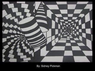 By: Sidney Pickman
 