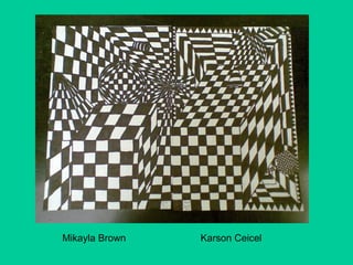 Mikayla Brown   Karson Ceicel
 