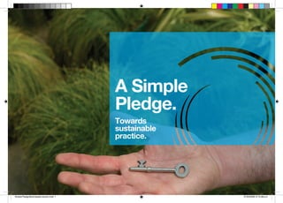 A Simple Pledge
      “…amongst the core values we readily agreed to was ‘doing the right thing’.
      We wanted that element of social responsibility to be a distinguishing feature of what we
      teach here, and sustainability was an obvious area that needed to be embraced if that
      core value was to have any meaning.”




                                                                          A Simple                                  “I believe that people will be increasingly
                                                              to be a distinguishing feature of what we teach
       The Chinese philosopher Lao-Tzu wrote that the




                                                                          Pledge.
                                                                                                                    more discerning about doing business with
                                                              here, and sustainability was an obvious area that
       journey of a thousand miles begins with a single
                                                                                                                    organisations that take sustainability seriously”,
                                                              needed to be embraced if that core value was to
       step. Otago Polytechnic has made a commitment
                                                                                                                    he says. “There is evidence of this happening
                                                              have any meaning.”
       to becoming a leader in the field of education
                                                                                                                    now. Organisations, and we are one of them,
       for sustainability and sustainable business
                                                                                                                    are already saying to our suppliers, ‘If you’re not
                                                              In order to ensure that it was practicing what it
       practice, and Lao-Tzu’s insight highlights both the

                                                                          Towards
                                                                                                                    doing things in a sustainable way, we don’t want
                                                              preached, the Polytechnic commissioned a major
       importance of taking action and the scale of the
                                                                                                                    to do business with you’. Equally, prospective
                                                              audit examining ways that it could improve its own
       challenge.

                                                                          sustainable                               employees are quizzing their potential employers
                                                              use of energy and resources, the results of which
                                                                                                                    about how seriously they are taking the
                                                              are now being implemented. It also resolved to
       Otago Polytechnic CEO Phil Ker traces the origins
                                                                          practice.                                 sustainability challenge.”
                                                              incorporate the notion of sustainable practice into
       of the polytechnic’s journey towards sustainable
                                                              all of its programmes and to develop education
       practice back to a staff exercise in which the
                                                                                                                    “The long term vision”, Phil says, “is that people
                                                              and training programmes for local industry and the
       organisation sought to identify a set of core values
                                                                                                                    will come here because of our reputation for
                                                              community at large.
       that should underlie their operations.
                                                                                                                    having a curriculum that engages them and
                                                                                                                    prepares them to play leadership roles in whatever
                                                              Why spend money on such a challenging goal at
       “We were asking questions like ‘what is important
                                                                                                                    they’re doing to advance sustainable practice.
                                                              a time when funding in the education sector was
       to people in this institution? What do they want
                                                                                                                    And if that happens, that will be fantastic.”
                                                              particularly tight? Phil says that the challenges
       to be known for?’ And amongst the core values
                                                              associated with this goal are in fact accompanied
       we readily agreed to was ‘doing the right thing’.
                                                              by significant opportunities.
       We wanted that element of social responsibility




Simple Pledge Book lastest version.indd 1                                                                                                                                 31/03/2009 9:13:48 a.m.
 
