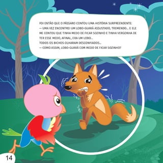 O passaro e os medos