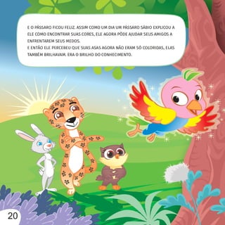 O passaro e os medos