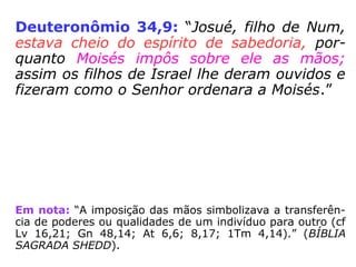 Marcos 8,22-25: “[…] trou-
xeram um cego, rogando-lhe
que o tocasse. Jesus,
tomando o cego pela mão,
[…] e impondo-lhe as mãos,
perguntou-lhe: 'Vês alguma
coisa?' […] respondeu: 'Vejo
os homens, porque como
árvores os vejo, andando.'
Então, novamente lhe pôs as
mãos nos olhos, e ele,
passando a ver claramente,
ficou restabelecido; e tudo
distinguia de modo perfeito.”
 