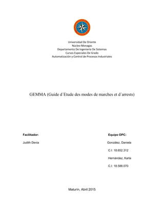 Universidad De Oriente
Núcleo Monagas
Departamento De Ingeniería De Sistemas
Cursos Especiales De Grado
Automatización y C...