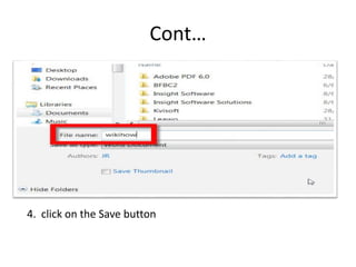 Cont…
4. click on the Save button
 
