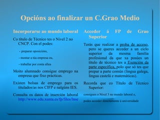 Carné profesional PROMOCIÓN Cantas veces podes repetir? No réxime ordinario tes 4 anos para finalizar o ciclo. Se non consigues o título nestes 4 anos terás que continuar pola oferta modular. Se repites 2 veces o mesmo curso non tes asegurada praza no centro no que estabas matriculado/a  