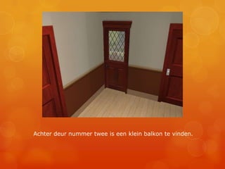 Achter deur nummer twee is een klein balkon te vinden.