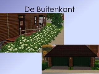 De Buitenkant
 