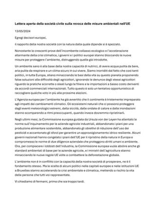 Lettera aperta della società civile sulla revoca delle misure ambientali nell'UE
13/05/2024
Egregi decisori europei,
il ra...