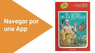 www.biko2.com
Navegar por
una App
 
