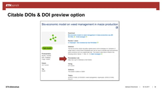||ETH-Bibliothek 18.10.2017Barbara Hirschmann 38
Citable DOIs & DOI preview option
 