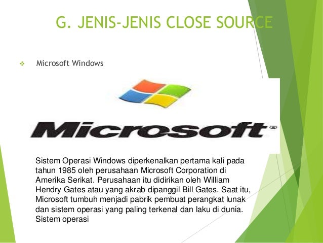 Sistem Operasi Close &amp; Open Source