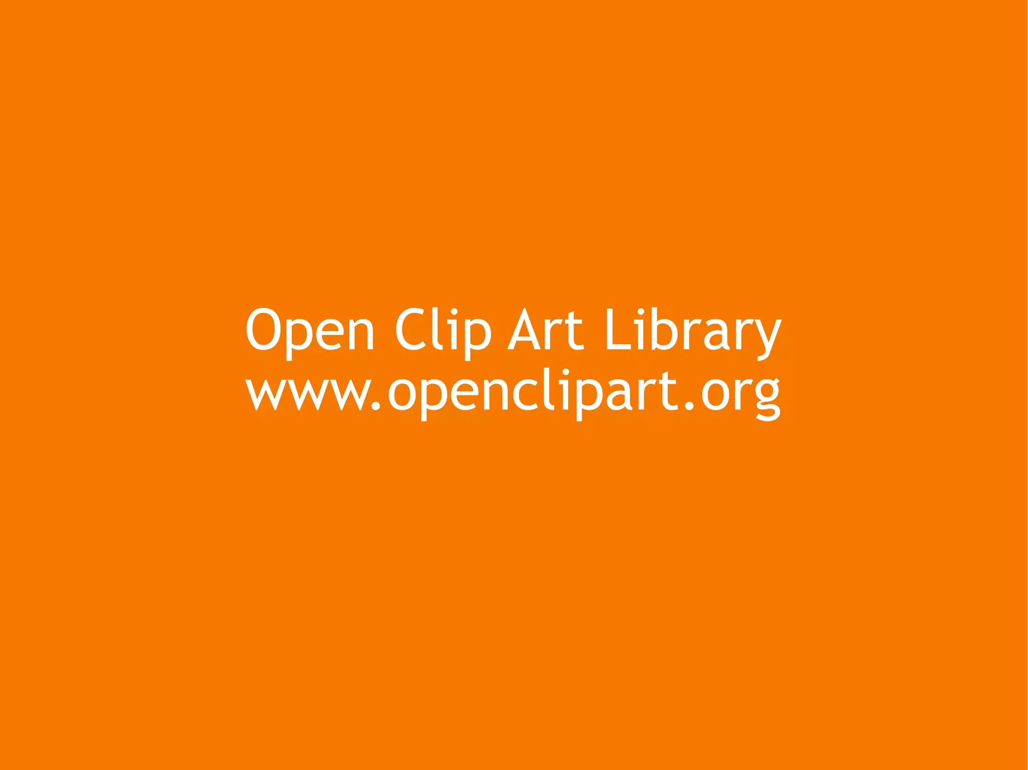 Open Clip Art Library www.openclipart.org 