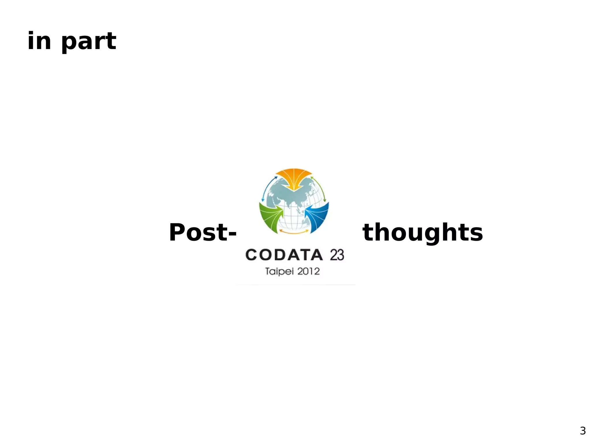 in part




          Post-   thoughts




                             3
 