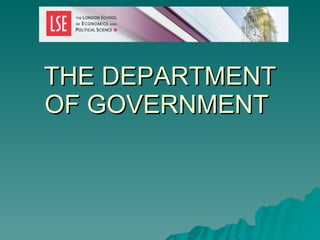 THE DEPARTMENT OF GOVERNMENT  