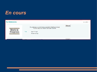 En cours Une fois votre auditoire convaincu, ébauchez la stratégie à adopter pour implanter le produit. 