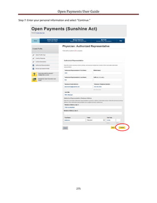 Open Payments User Guide
Step 7: Enter your personal information and select “Continue.”
275
 