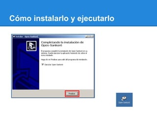 Cómo instalarlo y ejecutarlo
 