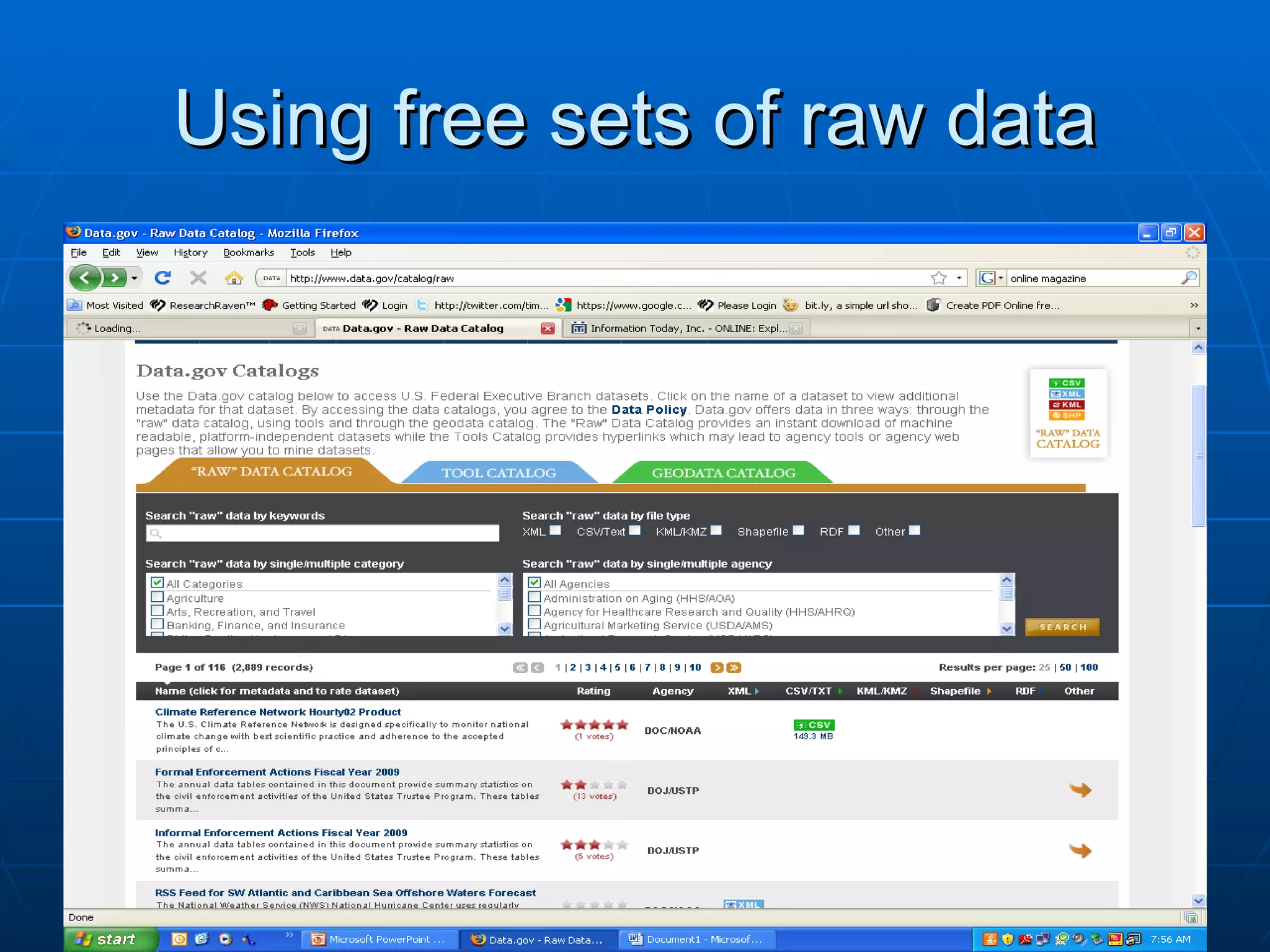 Using free sets of raw data 