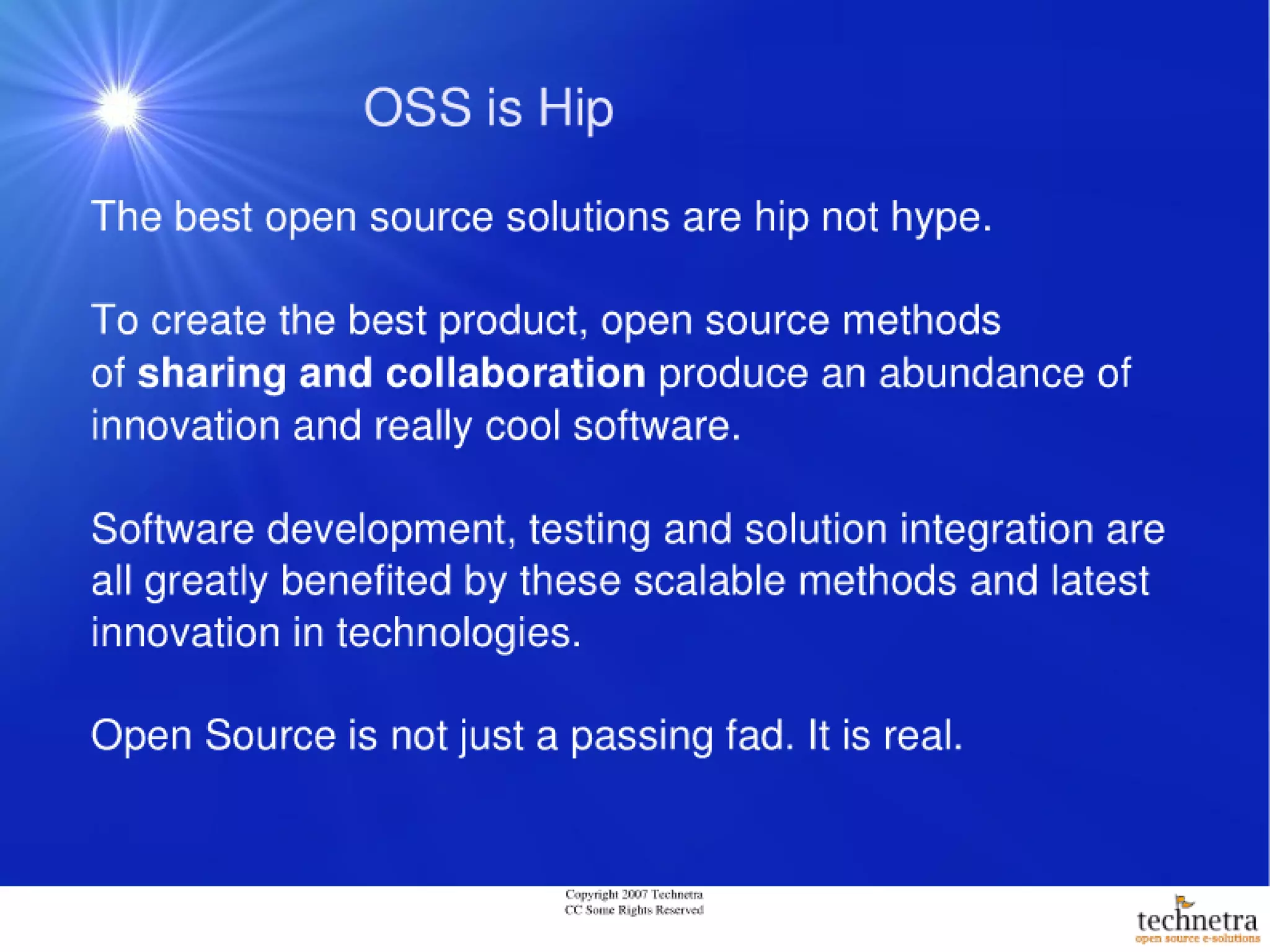 Open Source - Hip not Hype