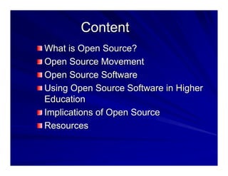 Open Source in Higher Education