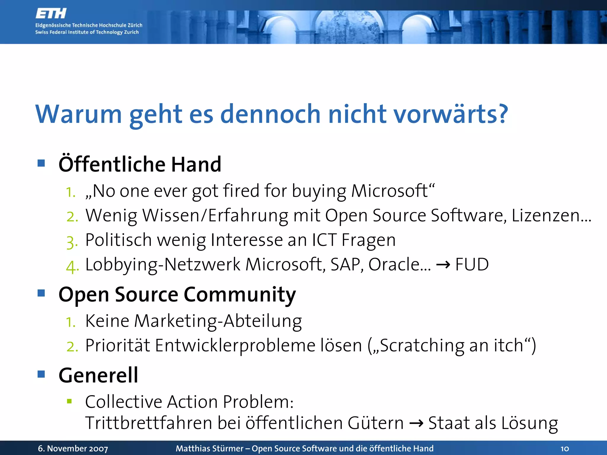 Open Source Software und die oeffentliche Hand: Chancen und Herausforderungen für die Schweiz