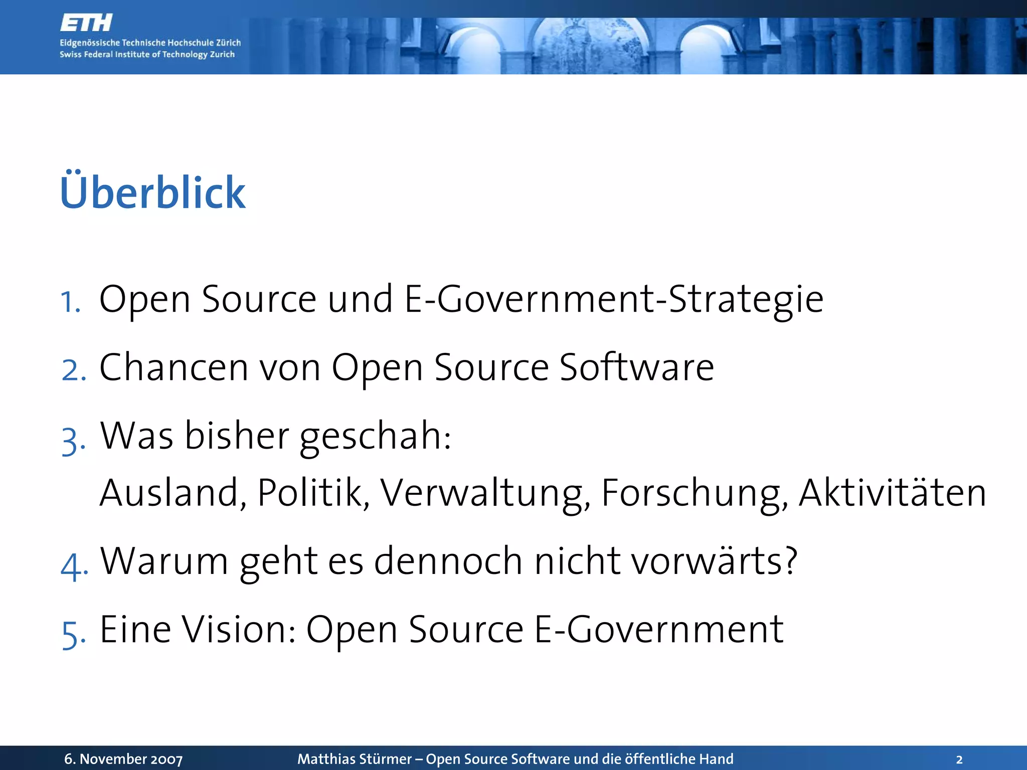 Open Source Software und die oeffentliche Hand: Chancen und Herausforderungen für die Schweiz