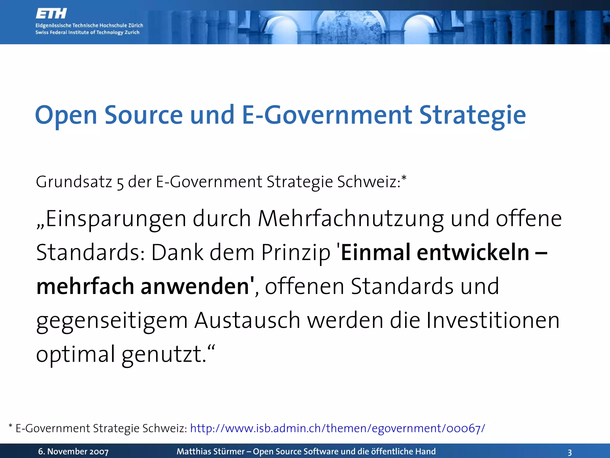 Open Source Software und die oeffentliche Hand: Chancen und Herausforderungen für die Schweiz