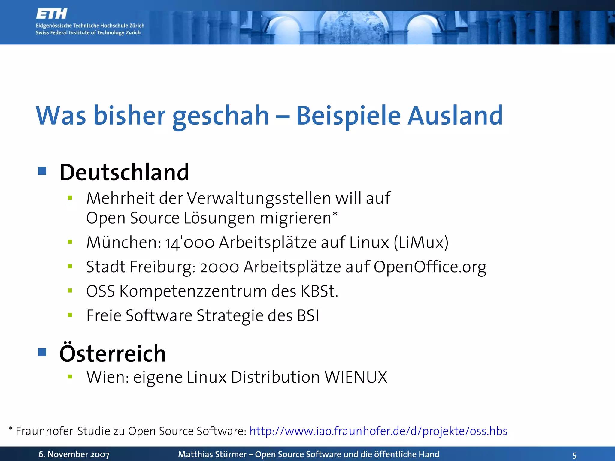 Open Source Software und die oeffentliche Hand: Chancen und Herausforderungen für die Schweiz
