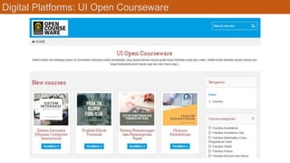 Digital Platforms: UI Open Courseware
 