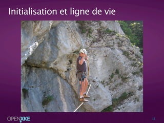 Initialisation et ligne de vie

11

 