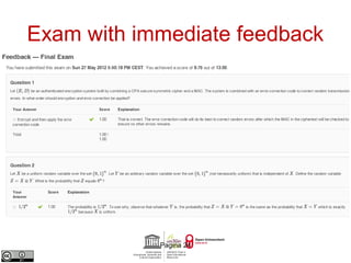 Exam with immediate feedback 
Pagina 24 
 