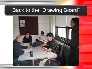 Back to the “Drawing Board”
 