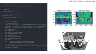 Tutorial > Basic > rgbd_tum.py
 