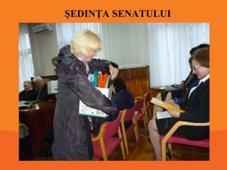 ŞEDINŢA SENATULUI

 