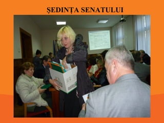 ŞEDINŢA SENATULUI

 