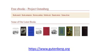 https://www.gutenberg.org
 