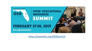 https://www.flvc.org/OERSummit
 
