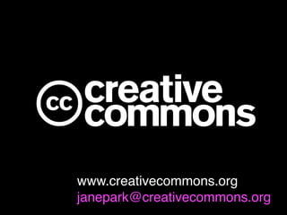 c
www.creativecommons.org
janepark@creativecommons.org
 