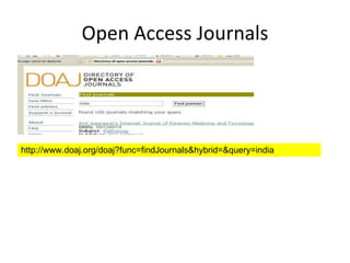 Open Access Journals http://www.doaj.org/doaj?func=findJournals&hybrid=&query=india 