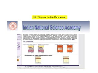 http://insa.ac.in/html/home.asp 